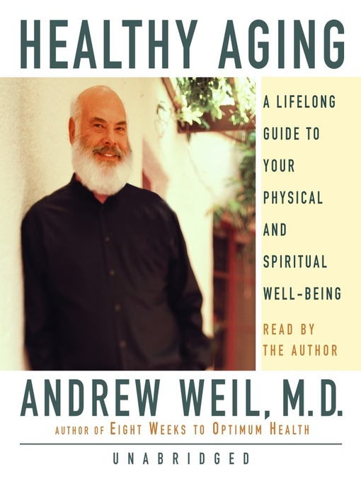 Healthy Aging (MP3): A Lifelong Guide to Your Well-Being